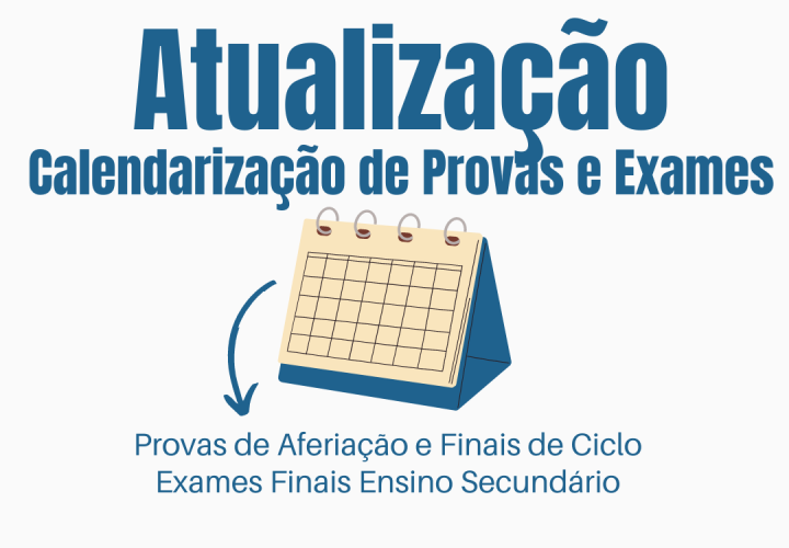 ATUALIZAÇÃO!!! Calendário de Provas e Exames Nacionais 